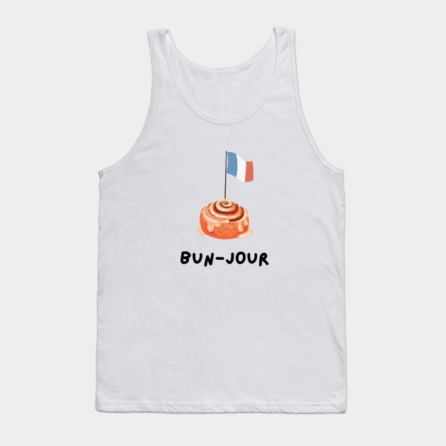 Cute Funny French Shirt Bun-jour Bonour French Flag Tank Top by Shirts4Bakers